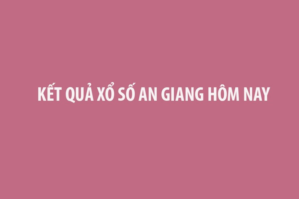 XSAG 9/7 - Kết quả xổ số An Giang hôm nay 9/7/2026 - KQXSAG 9/7