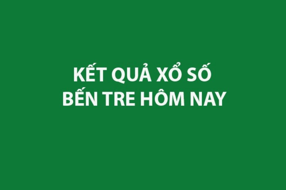 XSBTR 8/9 - Kết quả xổ số Bến Tre hôm nay 8/9/2026