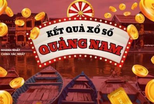 XSQNA 28/7 - Kết quả xổ số Quảng Nam hôm nay 28/7/2026 - KQXSQNA 28/7