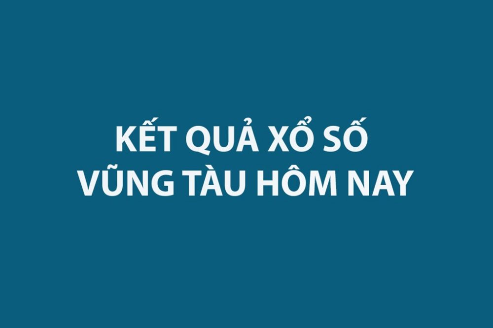 XSVT 8/9 - Kết quả xổ số Vũng Tàu hôm nay 8/9/2026